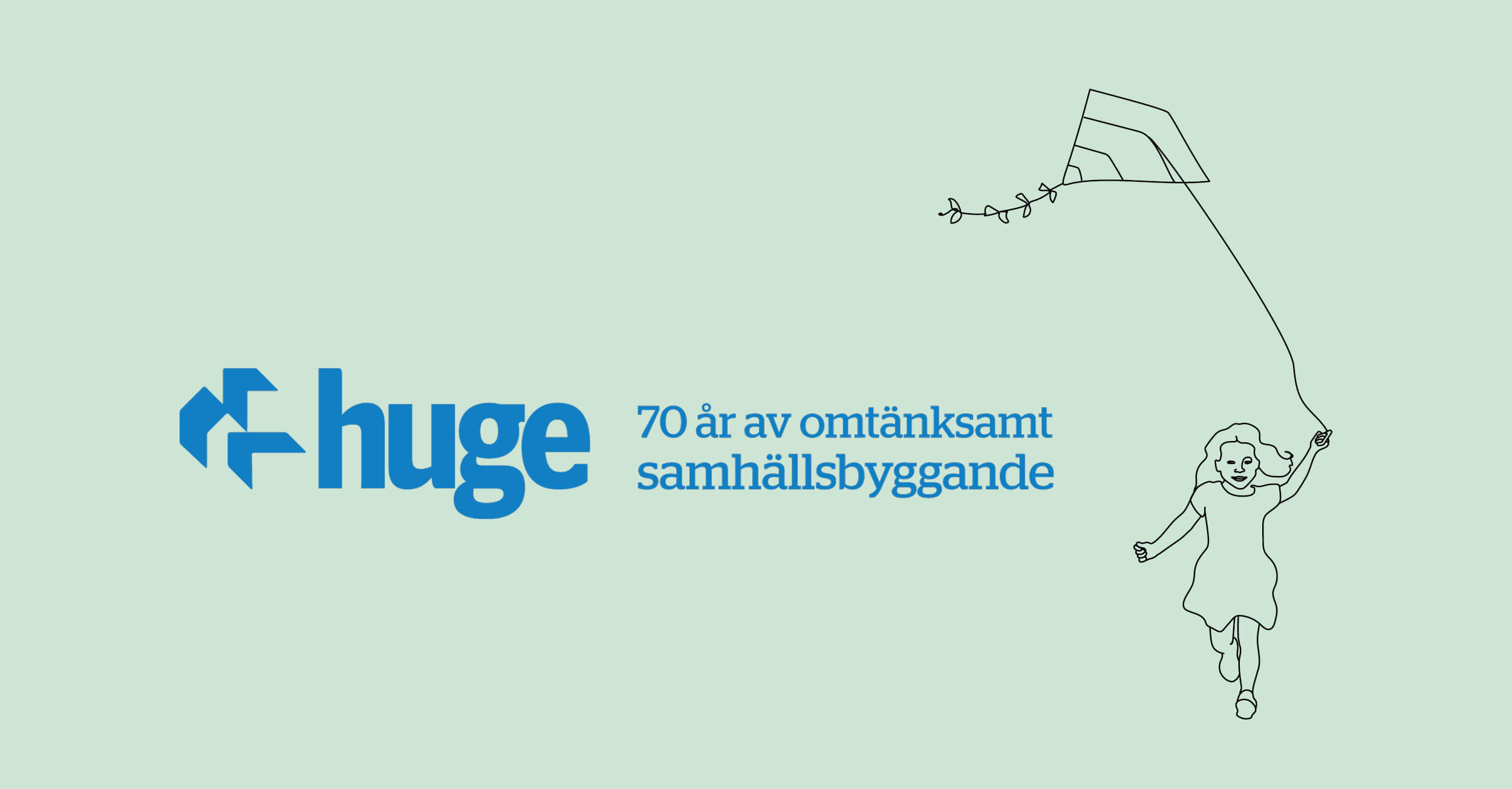 70 år av omtänksamt samhällsbyggande