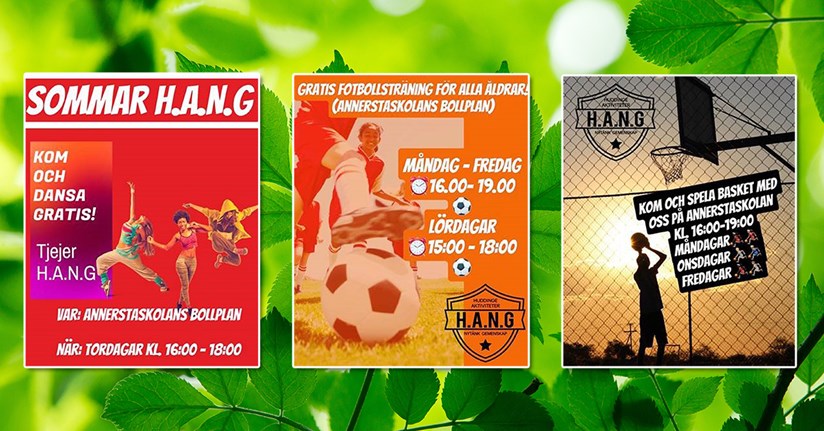 Affischer för sommaraktiviteterna dans, fotboll och basket anordnade av H.A.N.G